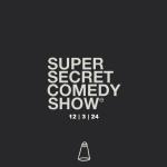 Super Secret Comedy Show w/ Iliza Shlesinger, Reggie Watts, Leslie Liao, Eddie Pepitone, Hunter Hill, Alex Hluch & more!